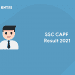 SSC CAPF Result 2021