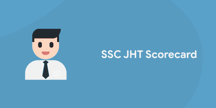 SSC JHT Scorecard