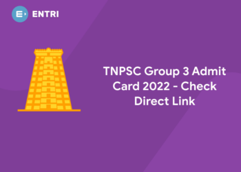 TNPSC Group 3 Admit Card 2022 - Check Direct Link