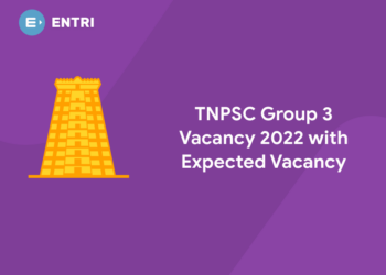 TNPSC Group 3 Vacancy 2022 with Expected Vacancy