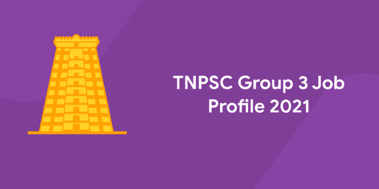 tnpsc-group-3-job-profile-2021-entri-blog