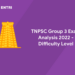 TNPSC Group 3 Exam Analysis 2022 - Difficulty Level