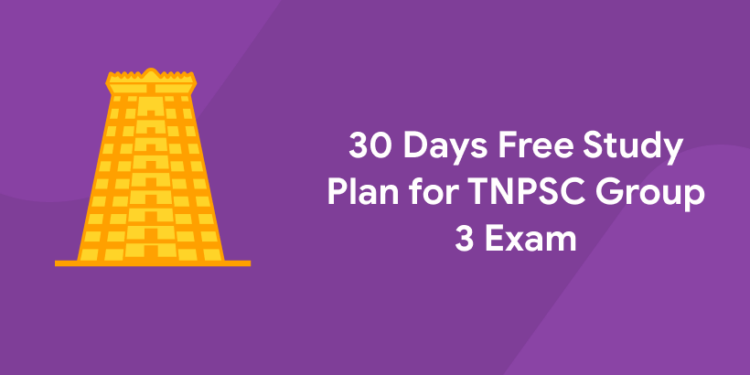 30 Days Free Study Plan for TNPSC Group 3 Exam