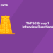 TNPSC Group 1 Interview Questions