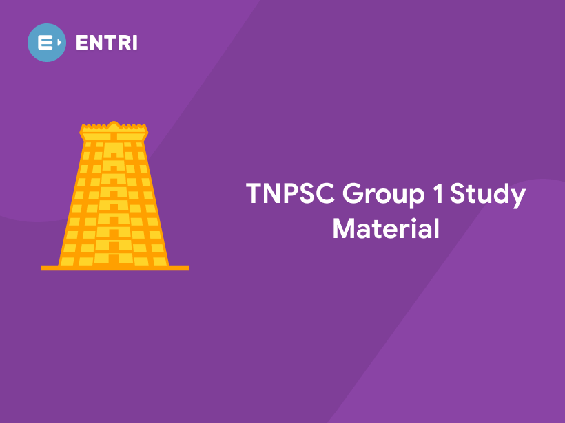 TNPSC Group 1 Study Material 2021 - Download PDFs - Entri Blog