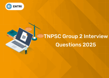 TNPSC Group 2 Interview Questions 2025