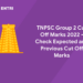 TNPSC Group 2 Cut Off Marks 2022 - Check Expected and Previous Cut Off Marks