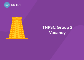 TNPSC Group 2 Vacancy 2022 with Expected Vacancy