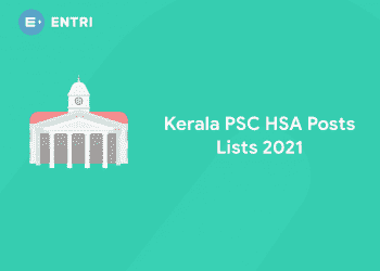 Kerala PSC HSA Posts Lists 2021