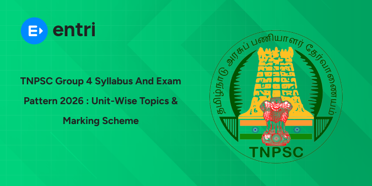 TNPSC Group 4 Syllabus 2026: Complete Unit-Wise Topics & Question Weightage