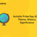 Autistic Pride Day 2023: Theme, History, Significance