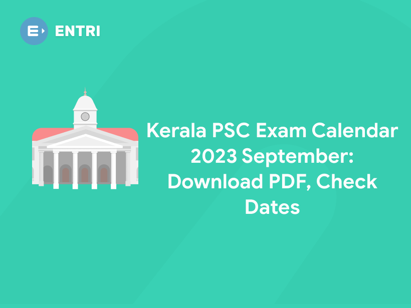 Kerala PSC Exam Calendar September 2023 Download PDF