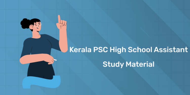 Kerala PSC High School Assistant Study Material 2025: Books, Question Papers