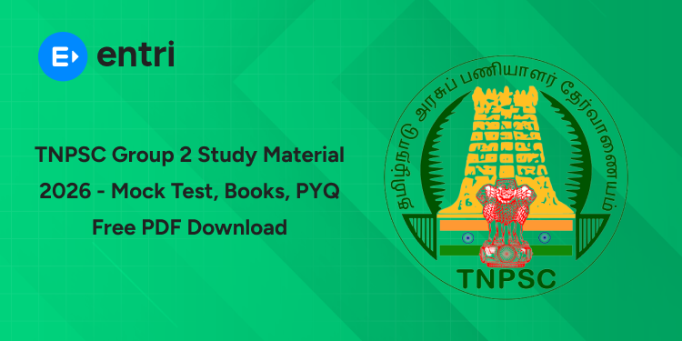 TNPSC Group 2 Study Material 2026 - Mock Test, Books, PYQ Free PDF Download