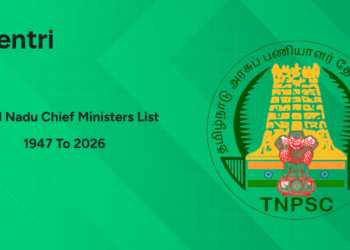 Chief Ministers of Tamil Nadu List 1947 to 2026 - Year-wise, Full Names, Party & PDF