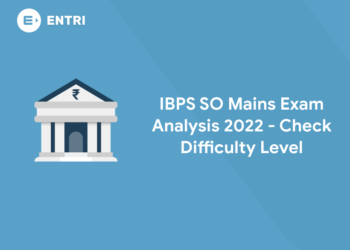 IBPS SO Mains Exam Analysis 2022 - Difficulty Level