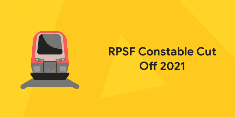 RPSF Constable Cut Off 2021