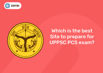 Which is the best Site to prepare for UP PCS exam?