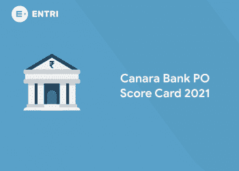 Canara Bank PO Score Card 2021