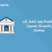 LIC AAO Job Profile 2022 - Career Growth, Duties