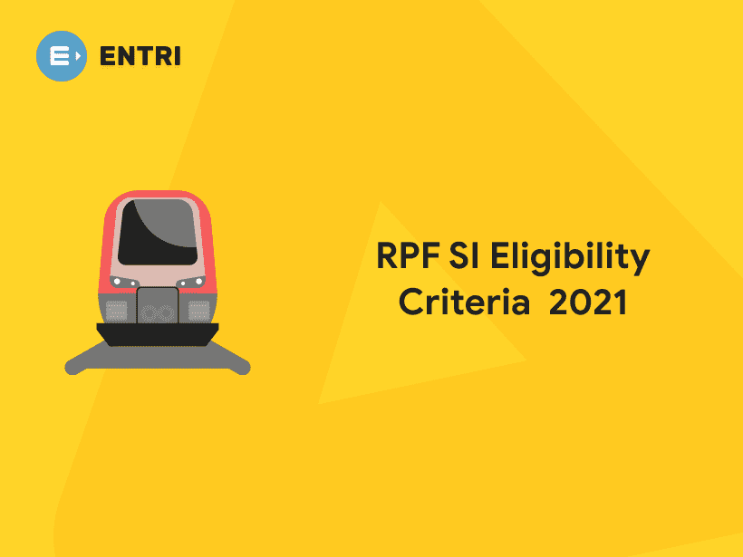 rpf-si-eligibility-criteria-2022-entri-blog