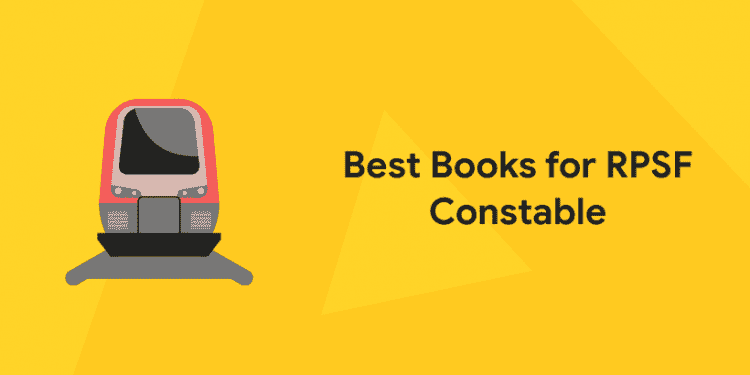 Best Books for RPSF Constable