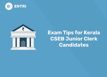 Exam Tips for Kerala CSEB