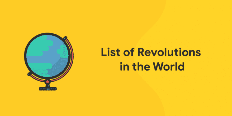 List of Revolutions in the World