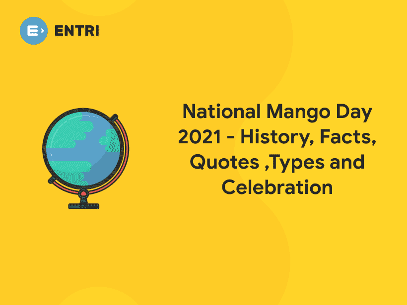 National Mango Day 2021 History, Facts, Quotes Entri