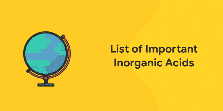 List of Important Inorganic Acids