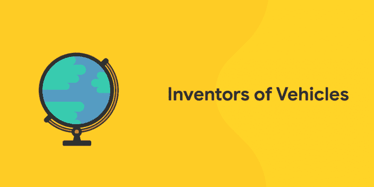 Inventors of Vehicles