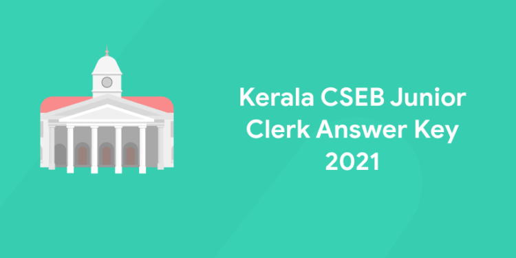 Kerala CSEB Junior Clerk Answer Key 2021