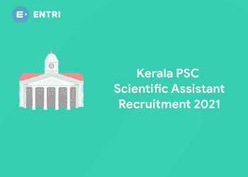 Kerala PSC Scientific Assistant Recruitment 2021