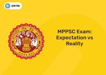 MPPSC Exam Expectation vs Reality