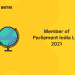 Member of Parliament India List 2021