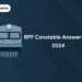 RPF Constable Answer Key 2024
