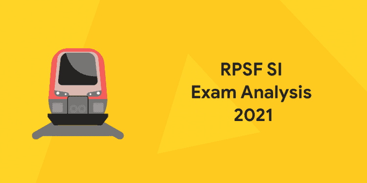 RPSF SI Exam Analysis 2021