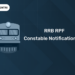 RRB RPF Constable Notification Out