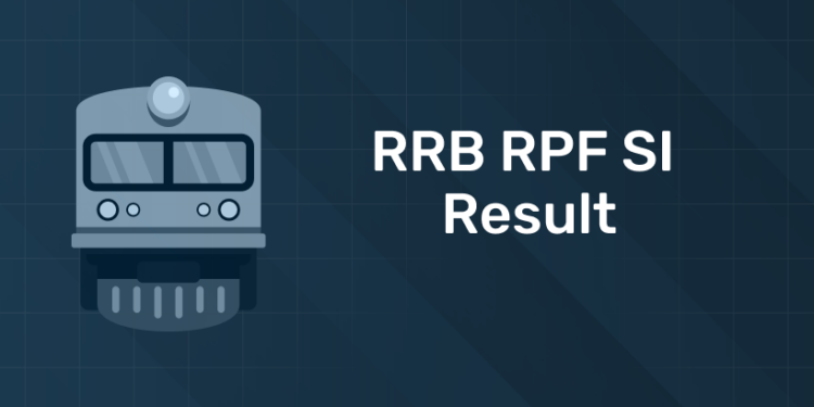 RRB RPF SI Result