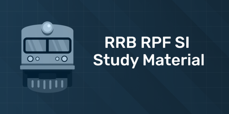 RRB RPF SI Study Material