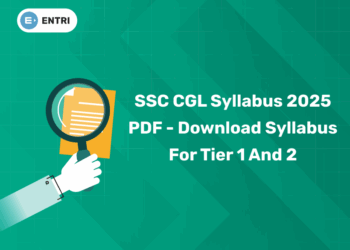 SSC CGL Syllabus 2025 PDF – Download Syllabus for Tier 1 and 2