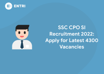 SSC CPO SI Recruitment 2022 Apply for Latest 4300 Vacancies
