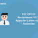 SSC CPO SI Recruitment 2022 Apply for Latest 4300 Vacancies