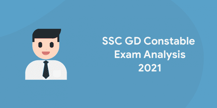 SSC GD Constable Exam Analysis