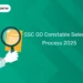 SSC GD Constable Selection Process 2025
