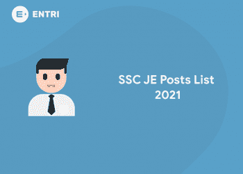 SSC JE Posts List 2021