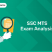SSC MTS Exam Analysis