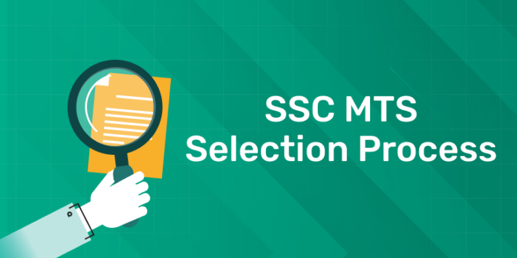 SSC MTS Selection Process