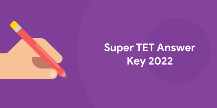 Super TET Answer Key 2022