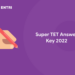 Super TET Answer Key 2022